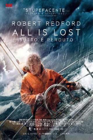 All is lost - Tutto è perduto (2013) streaming