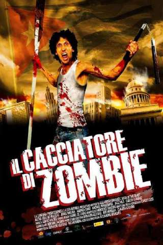 Il Cacciatore di Zombie (2011) streaming