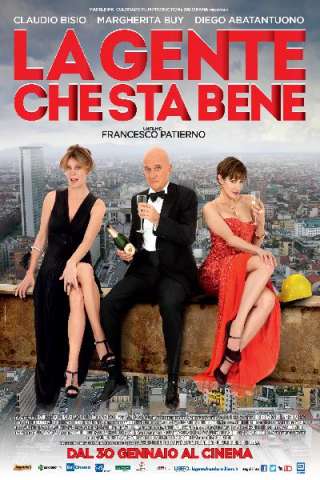La gente che sta bene (2014) streaming