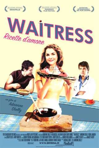 Waitress - Ricette d'amore (2007) streaming