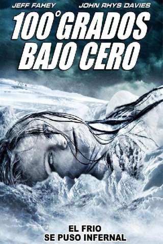 100 gradi sotto zero (2013) streaming
