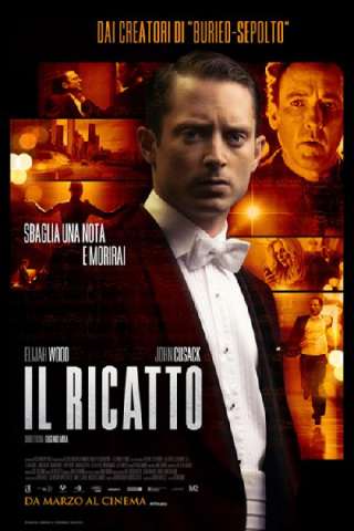 Il ricatto (2013) streaming