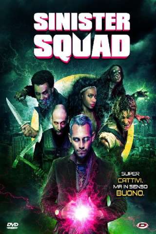 Sinister Squad (2016) streaming