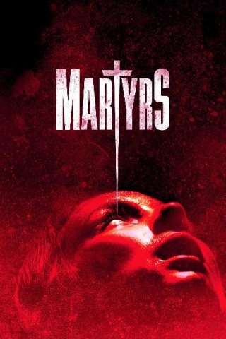 Martyrs (2016) streaming