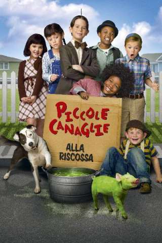 Piccole canaglie alla riscossa (2014) streaming