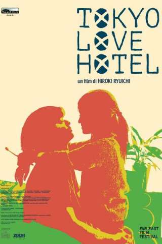Tokyo Love Hotel (2014) streaming