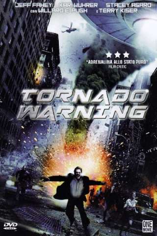 Tornado Warning (2012) streaming
