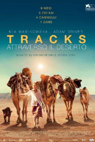 Tracks - Attraverso il deserto (2014) streaming