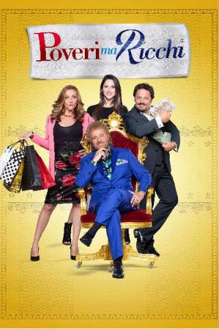 Poveri ma ricchi (2016) streaming