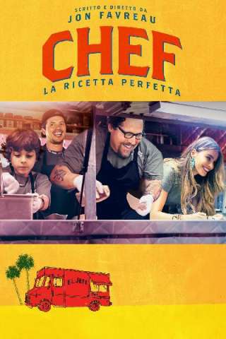 Chef - La ricetta perfetta (2014) streaming