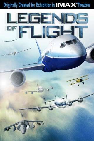 IMAX - Legends of Flight (2010) streaming