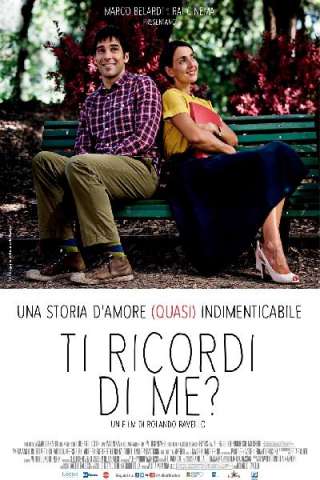 Ti ricordi di me? (2014) streaming