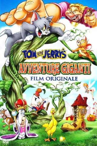Tom & Jerry - Avventure giganti (2013) streaming