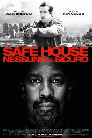Safe House - Nessuno è al sicuro (2012) streaming