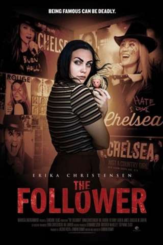 The Follower - Un'ammiratrice pericolosa (2016) streaming