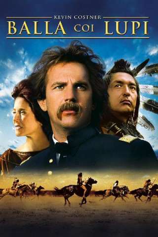 Balla coi lupi (1990) streaming