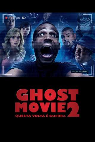 Ghost Movie 2 - Questa volta è guerra (2014) streaming