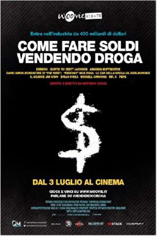 Come fare soldi vendendo droga (2012) streaming