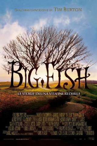 Big Fish - Le storie di una vita incredibile (2003) streaming