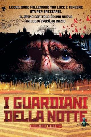 I guardiani della notte (2004) streaming