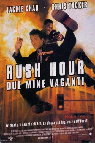 Rush Hour - Due mine vaganti (1998) streaming