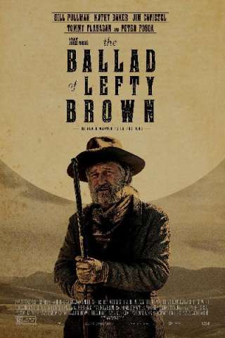 The Ballad of Lefty Brown (2017) streaming