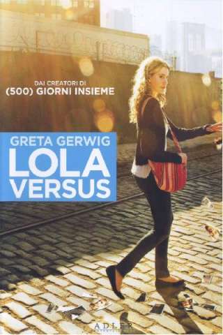 Lola Versus (2012) streaming