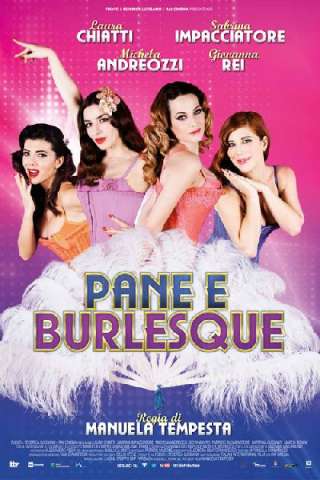 Pane e burlesque (2014) streaming