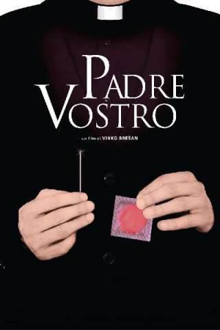 Padre Vostro (2013) streaming