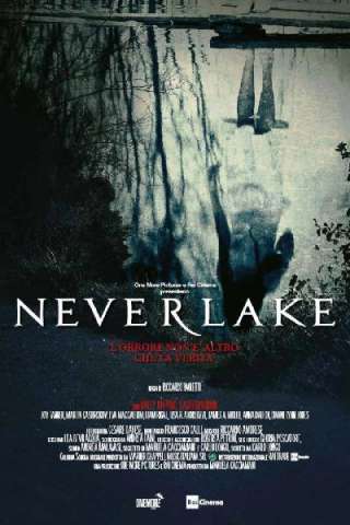 Neverlake (2013) streaming