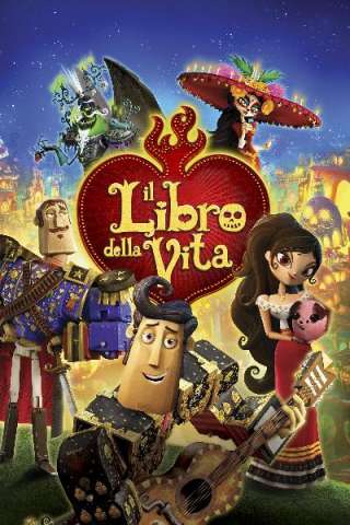 Il libro della vita (2014) streaming