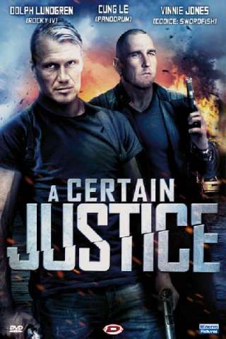 A Certain Justice (2014) streaming