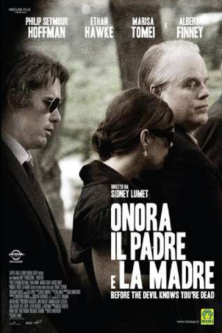 Onora il padre e la madre (2007) streaming