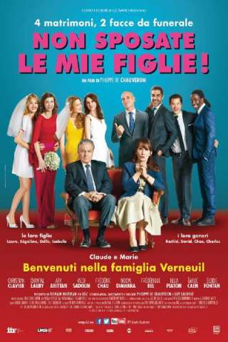 Non sposate le mie figlie! (2014) streaming