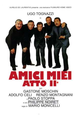 Amici miei - Atto 2 (1982) streaming