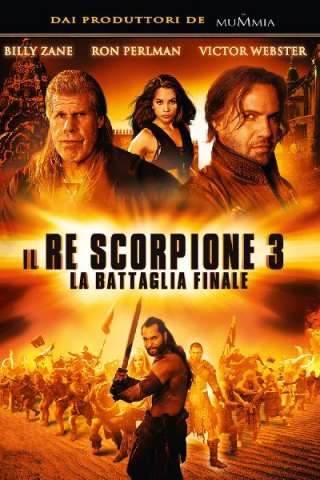 Il re scorpione 3 - La battaglia finale (2012) streaming