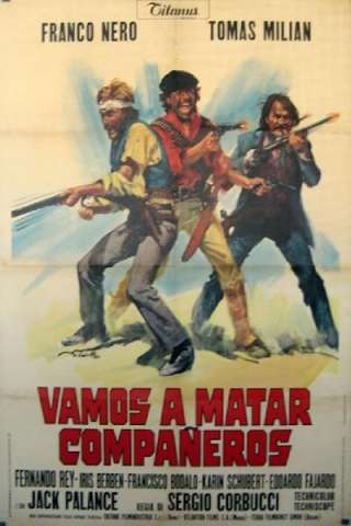 Vamos a matar companeros (1970) streaming