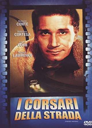 I corsari della strada (1949) streaming