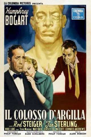 Il colosso d'argilla (1956) streaming
