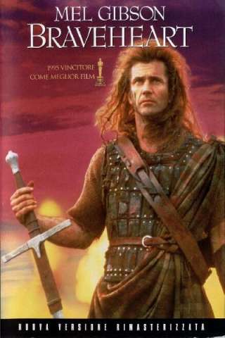Braveheart - Cuore impavido (1995) streaming