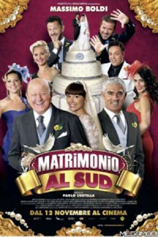 Matrimonio al Sud (2015) streaming