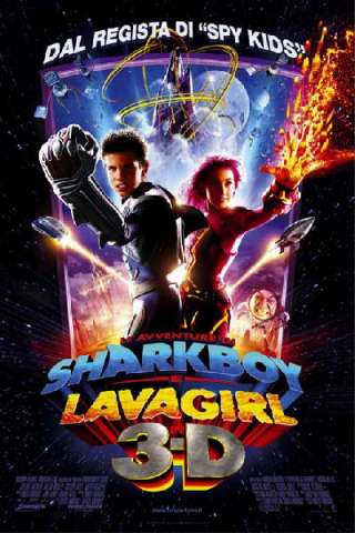 Le avventure di Sharkboy e Lavagirl in 3D (2005) streaming