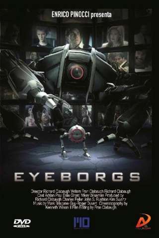 Eyeborgs (2009) streaming
