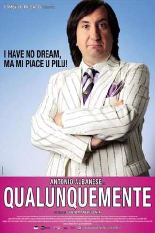 Qualunquemente (2011) streaming