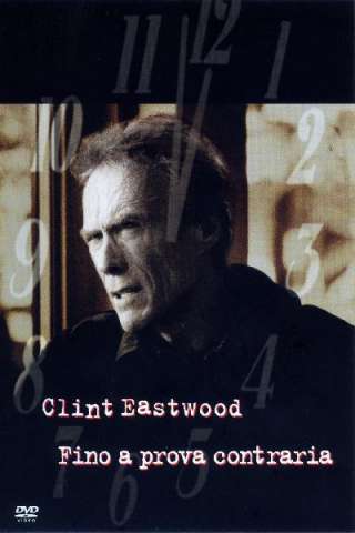 Fino a prova contraria (1999) streaming