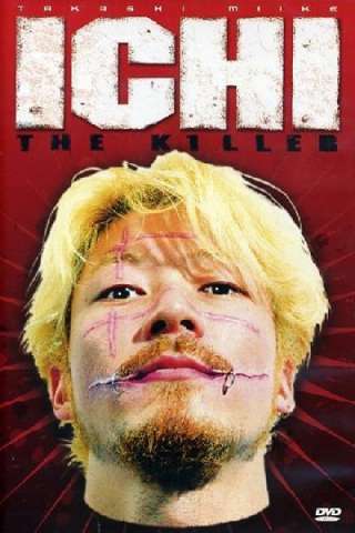 Ichi the Killer (2001) streaming