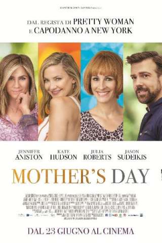 Mother's Day (2016) streaming