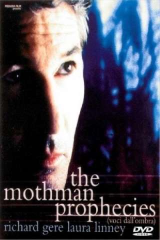The Mothman Prophecies - Voci dall'ombra (2002) streaming