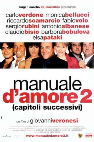 Manuale d'amore 2 - Capitoli successivi (2007) streaming