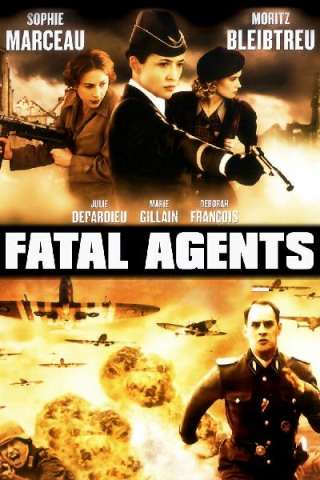Fatal Agents (2008) streaming